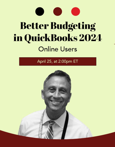 Better Budgeting in QuickBooks 2024 for ONLINE Users