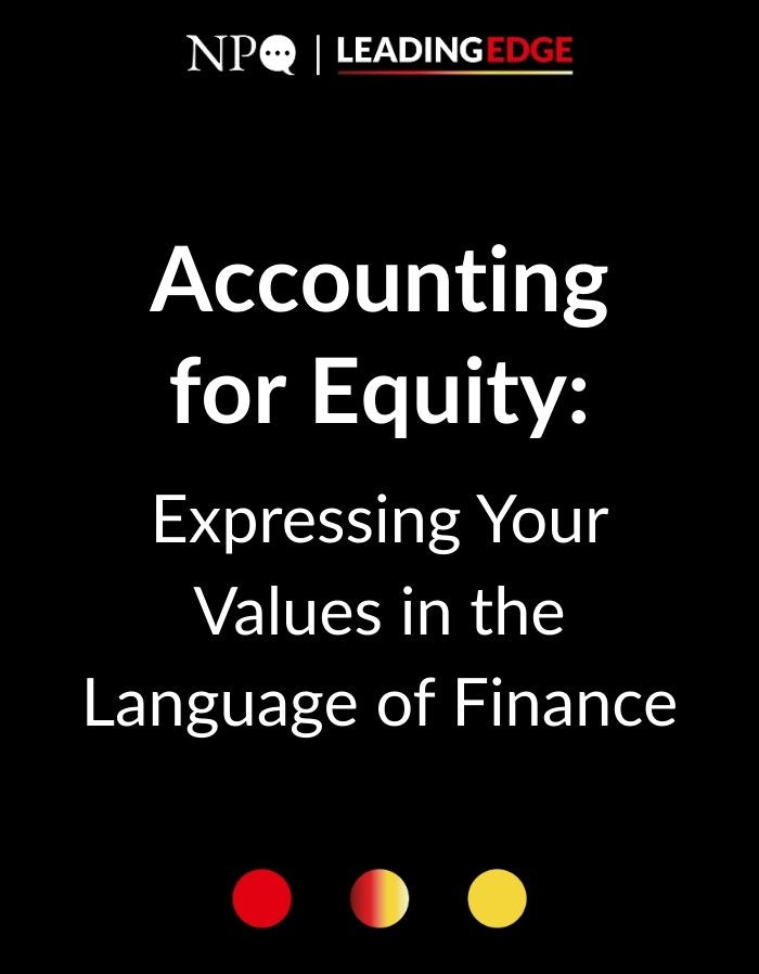 Accounting for Equity - Expressing Your Values in the Language of Finance