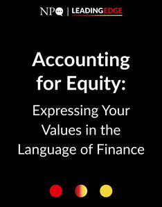 Accounting for Equity - Expressing Your Values in the Language of Finance