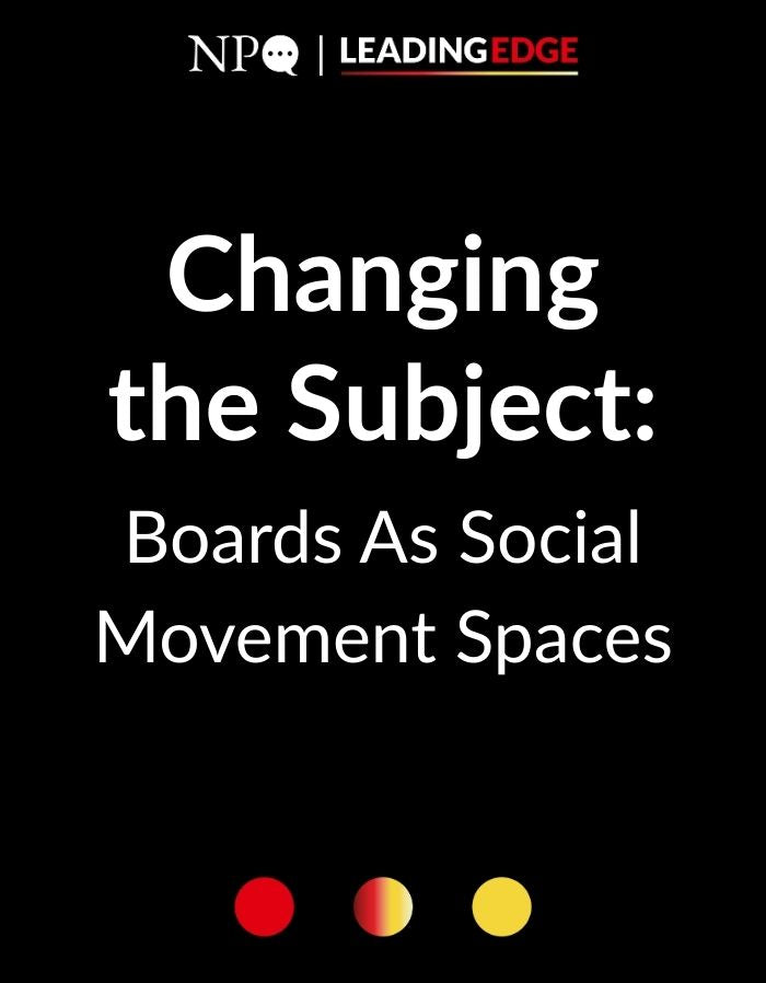 Changing the Subject: Boards As Social Movement Spaces