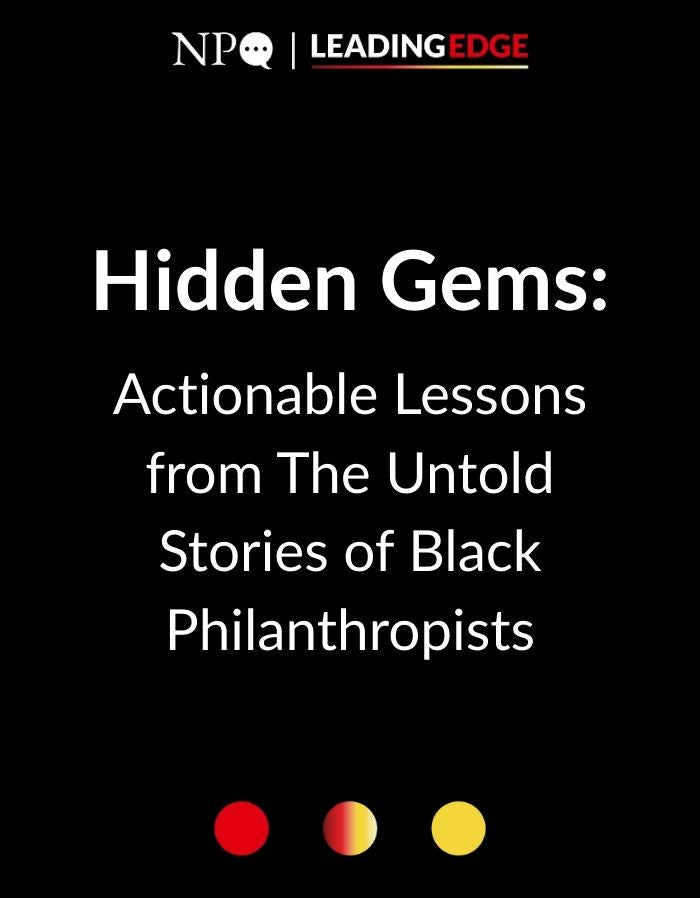 Hidden Gems: Actionable Lessons from The Untold Stories of Black Philanthropists