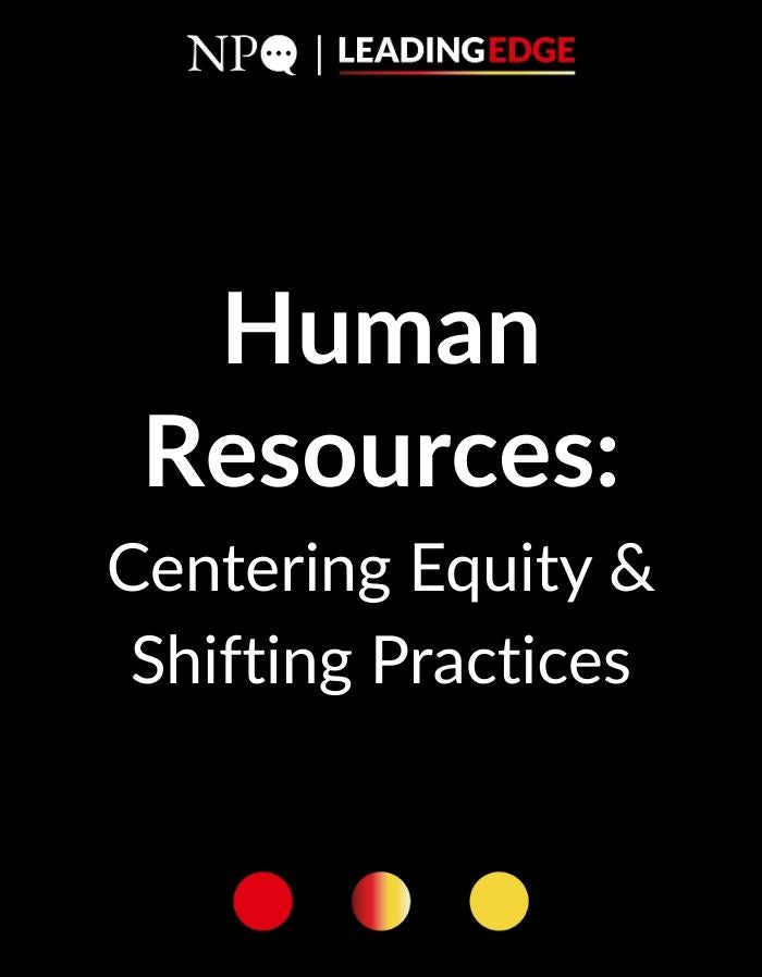HR: Centering Equity & Shifting Practices