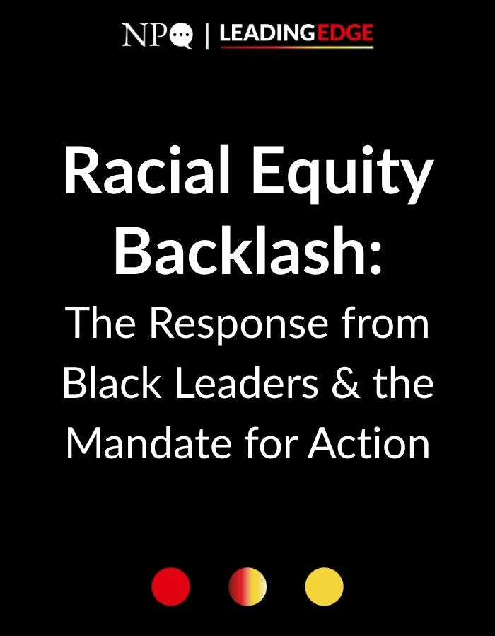 Racial Equity Backlash: The Response from Black Leaders & the Mandate for Action
