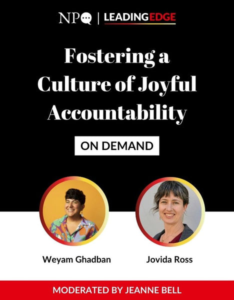 Fostering a Culture of Joyful Accountability