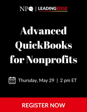 Advanced QuickBooks for Nonprofit Finance Staff: Expert Guidance for Experienced QuickBooks Users 2025