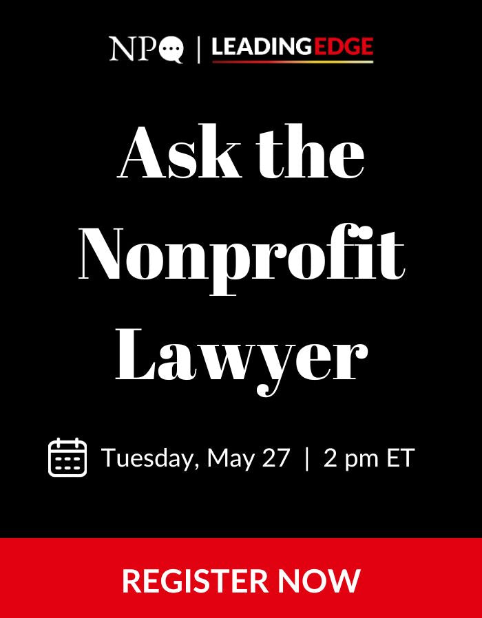 Ask the Nonprofit Lawyer