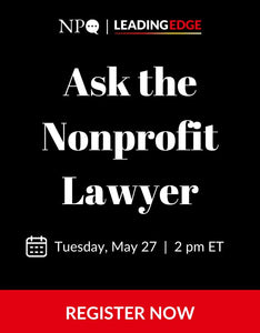 Ask the Nonprofit Lawyer