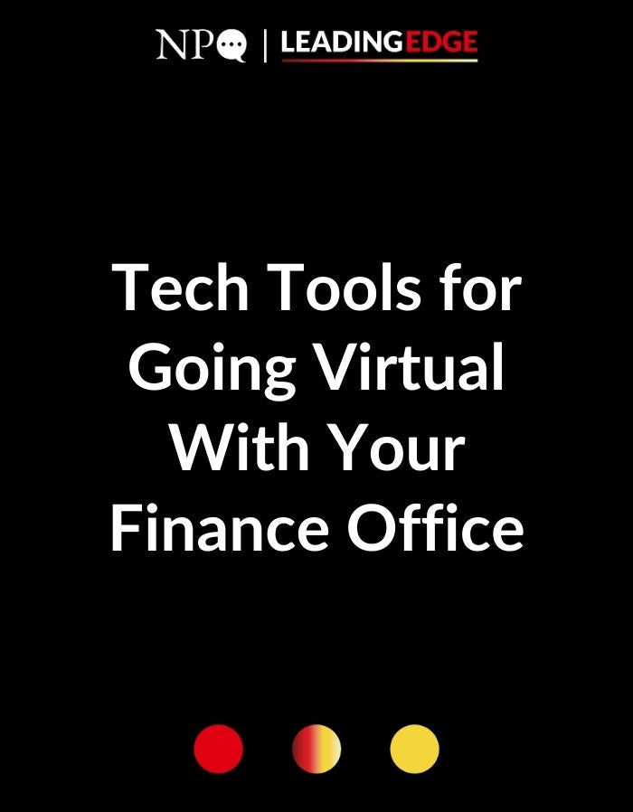 Tech Tools for Going Virtual With Your Finance Office