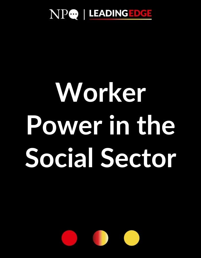 Worker Power in the Social Sector