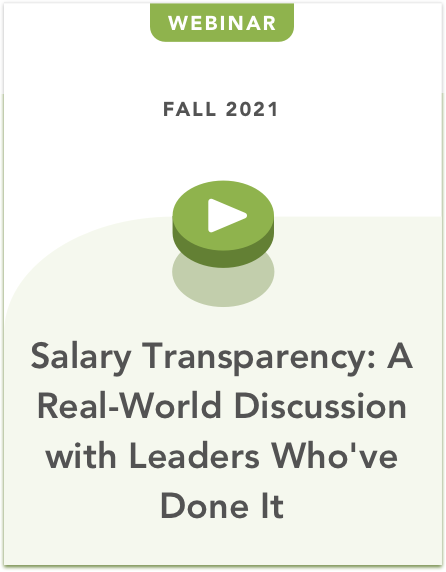 Salary Transparency:  A Real-World Discussion with Leaders Who've Done It