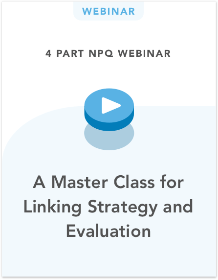 A Master Class for Linking Strategy and Evaluation