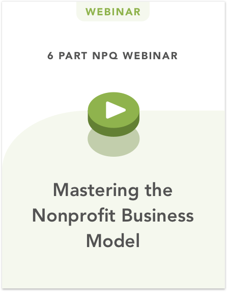 Mastering the Nonprofit Business Model