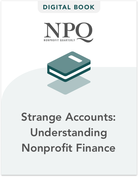 Strange Accounts: Understanding Nonprofit Finance