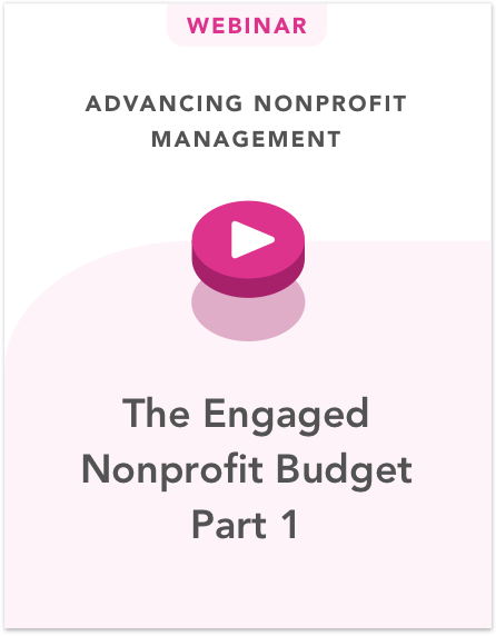 The Engaged Nonprofit Budget Part 1