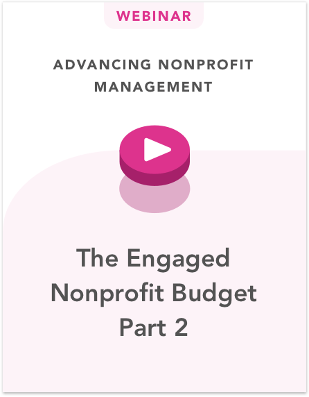 The Engaged Nonprofit Budget Part 2