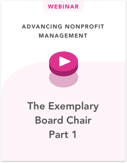 The Exemplary Board Chair Part 1